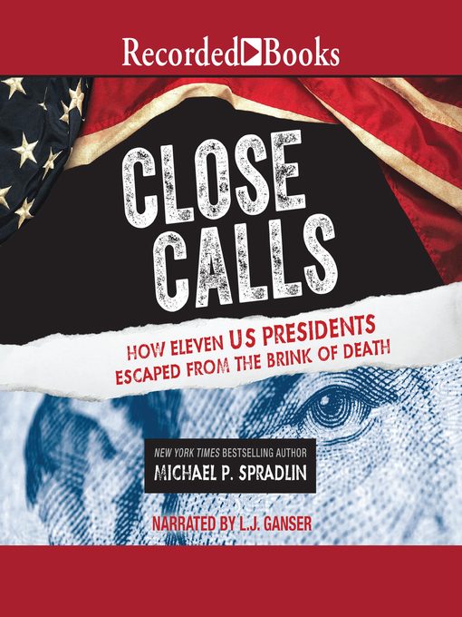 Title details for Close Calls by Michael P. Spradlin - Available